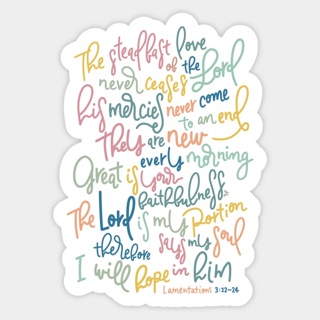 New Every Morning - Lamentations 3:22~24 Sticker by joyfultaylor